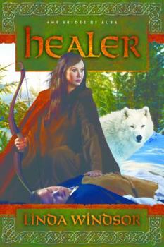 Healer - Book #1 of the Brides of Alba