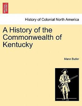 A History of the Commonwealth of Kentucky