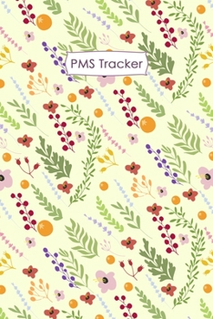 PMS Tracker: Monthly Period Symptom Notebook and Menstruation Journal 4 year Diary