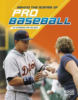 Hardcover Behind the Scenes of Pro Baseball Book