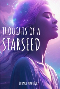 Paperback Thoughts Of A Starseed Book