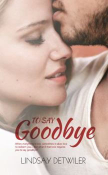 Paperback To Say Goodbye Book