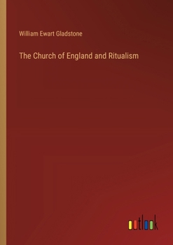 Paperback The Church of England and Ritualism Book