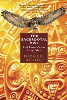 Paperback The Sacerdotal Owl and Three Other Long Tales Book