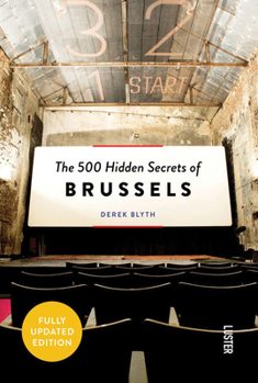 Paperback The 500 Hidden Secrets of Brussels - Updated and Revised Book