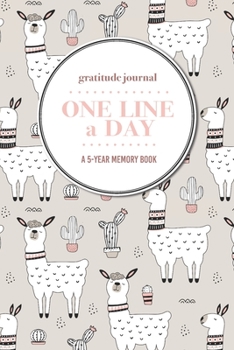 Gratitude Journal | One Line a Day | A 5-Year Memory Book: 5-Year Gratitude Journal | 5-Year Diary | Cactus Notebook for Keepsake Memories and Journaling