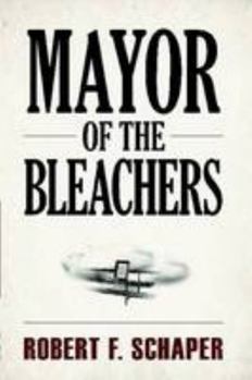 Paperback Mayor of the Bleachers Book