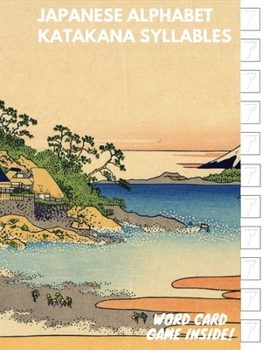 Paperback Japanese Alphabet Katakana Syllables: Essential Writing Practice workbook for beginner and Student, Card Game Included Book