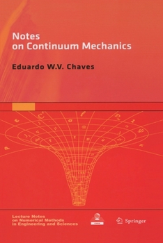 Paperback Notes on Continuum Mechanics Book