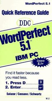 Paperback Quick Reference Guide to WordPerfect 5.1, IBM PC Book