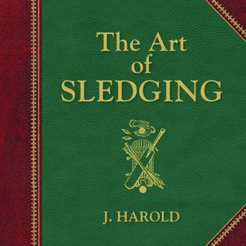 Paperback Art of Sledging Book