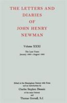 The Letters and Diaries of John Henry Cardinal Newman: Vol. I:  Ealing, Trinity, Oriel, February 1801 to December 1826