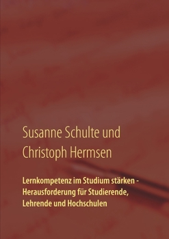 Paperback Lernkompetenz im Studium: Schlüsselfaktor für einen erfolgreichen Abschluss [German] Book