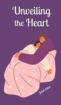 Hardcover Unveiling the Heart Book