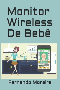 Paperback Monitor Wireless De Beb? [Portuguese] Book