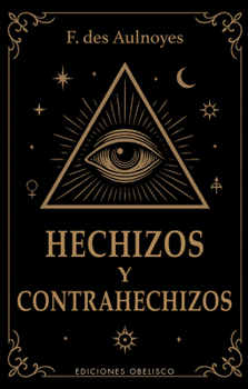 Paperback Hechizos Y Contrahechizos [Spanish] Book