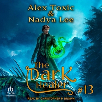 The Dark Healer: Book 1
