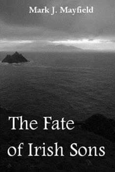 Paperback The Fate of Irish Sons Book