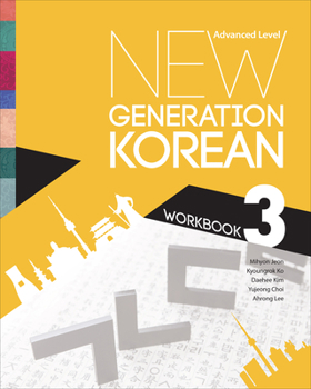 Paperback New Generation Korean Workbook: Advanced Level Book