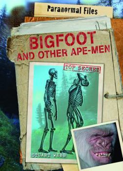 Library Binding Bigfoot and Other Ape-Men Book