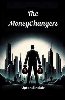 Paperback The Moneychangers Book