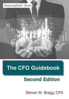 Paperback The CFO Guidebook: Second Edition Book