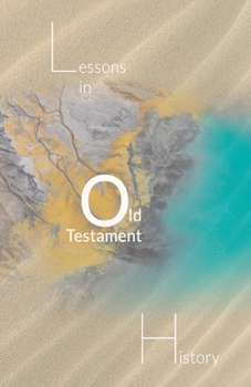 Paperback Lessons in the Old Testament Book