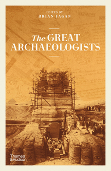 The Great Archaeologists (Paperback) /anglais