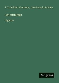 Les extrêmes: Légende (French Edition)