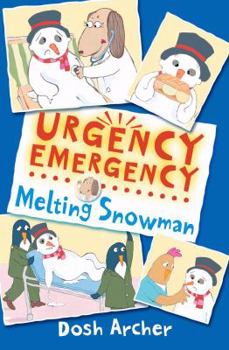 Paperback Melting Snowman. Dosh Archer Book