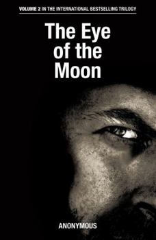 The Eye of the Moon - Book #2 of the Bourbon Kid