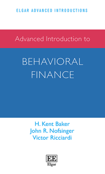 Paperback Advanced Introduction to Behavioral Finance Book