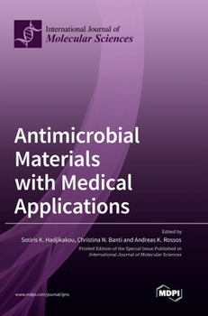 Hardcover Antimicrobial Materials with Medical Applications Book