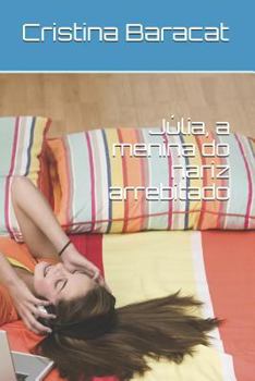 Paperback Júlia, a menina do nariz arrebitado [Portuguese] Book