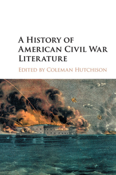 Paperback A History of American Civil War Literature Book