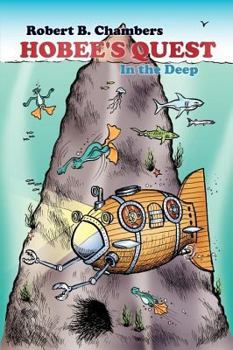Paperback Hobee's Quest: In the Deep Book