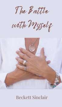 Hardcover The Battle with Myself Book