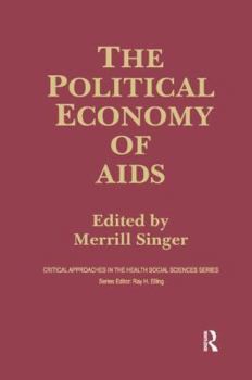 Paperback The Political Economy of AIDS Book