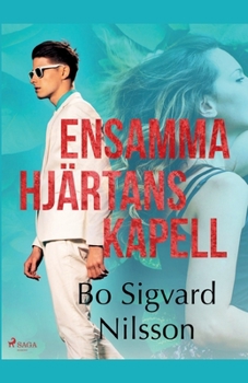 Paperback Ensamma hjärtans kapell [Swedish] Book