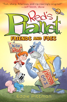 Hardcover Friends and Foes (Red's Planet Book 2) Book