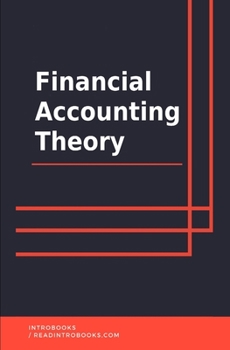 Financial Accounting Theory