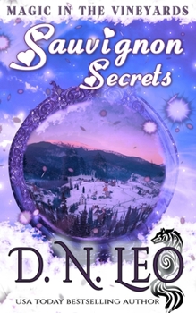 Paperback Sauvignon Secrets: Romantic Paranormal Mystery Book