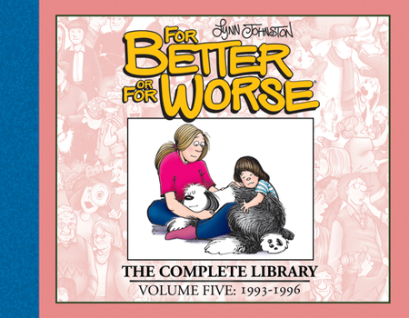 Hardcover For Better or for Worse: The Complete Library, Vol. 5 Book