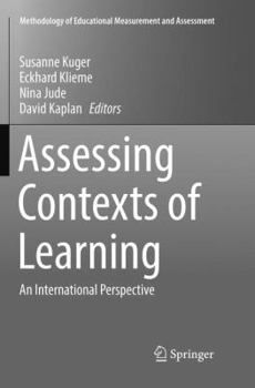 Paperback Assessing Contexts of Learning: An International Perspective Book