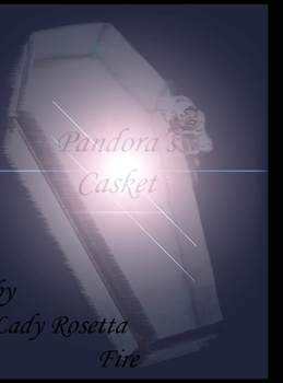 Hardcover Pandora's Casket: An Awakening Book