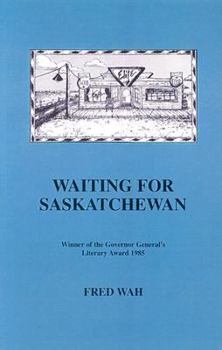 Paperback Waiting for Saskatchewan Book