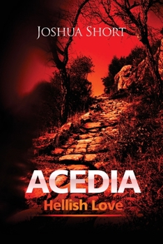 Paperback Acedia: Hellish Love [Large Print] Book