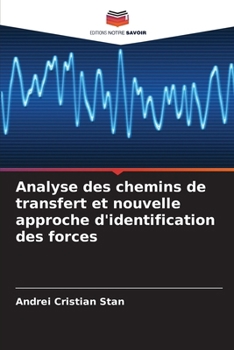 Paperback Analyse des chemins de transfert et nouvelle approche d'identification des forces [French] Book
