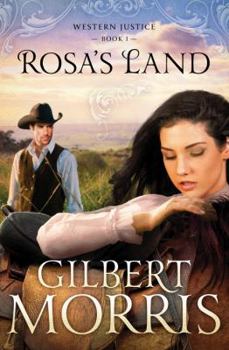 Paperback Rosa's Land: Western Justice - book 1 Book