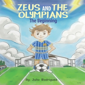 Zeus and The Olympians: The Beginnings